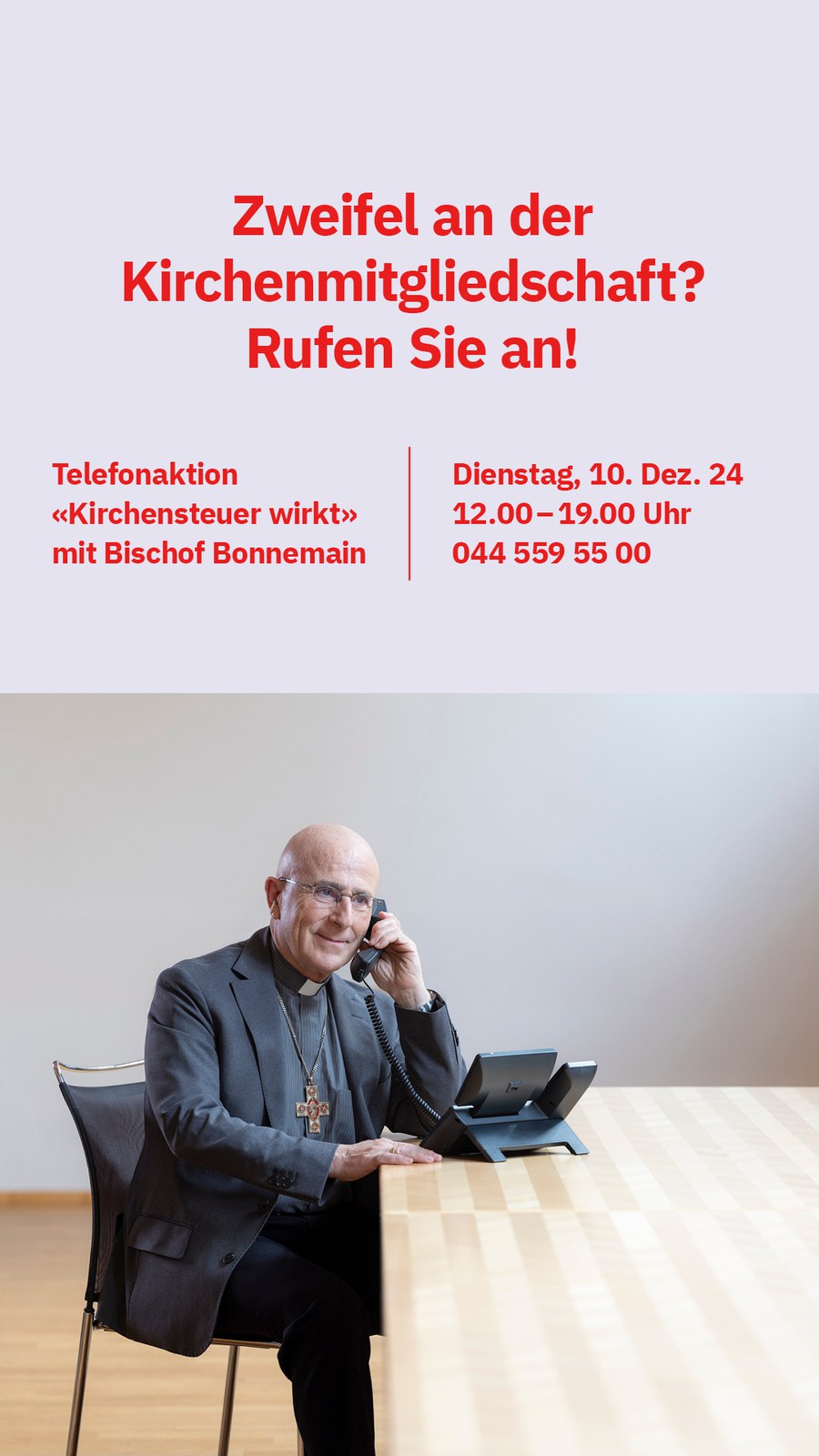 Per Telefon mit Bischof Bonnemain