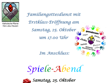 Gottesdienst mit Erstklass-Eröffnung, anschl. Spieleabend